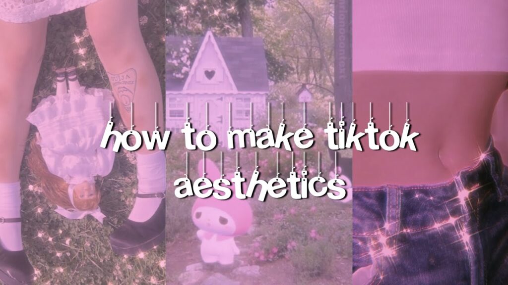 TikTok Aesthetic Videos: Lebih dari Sekadar Tren Visual, Sebuah Ekspresi Diri dan Komunitas